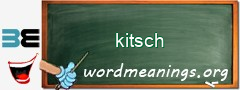 WordMeaning blackboard for kitsch